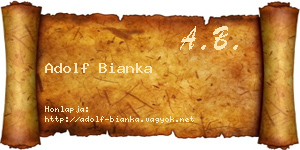 Adolf Bianka névjegykártya